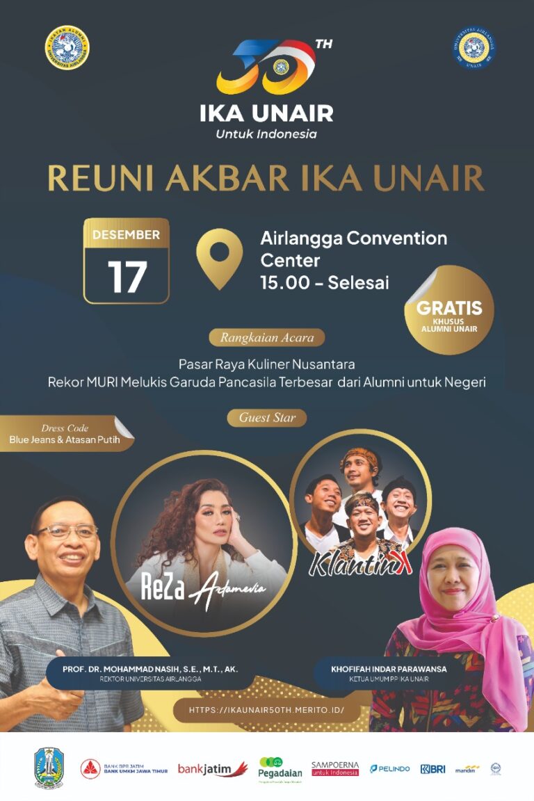 50 Tahun IKA UNAIR : Ribuan Alumni akan Hadiri Reuni Akbar